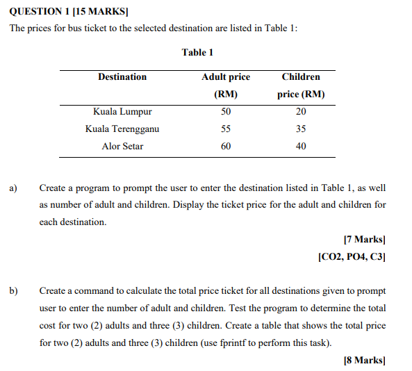  matlab . please do asap QUESTION 1 [15 MARKS] The prices