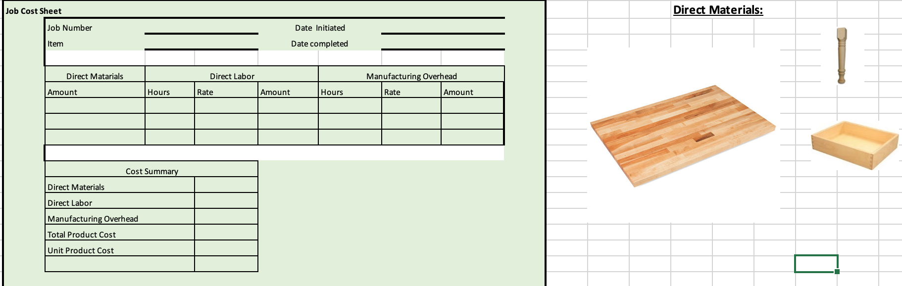 The company designs and manufactures specialty tables. Each table is specially customized