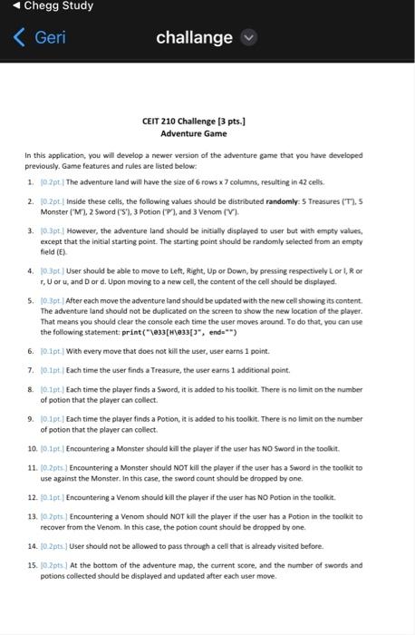  please solve python code Adventure Game In this application, you will