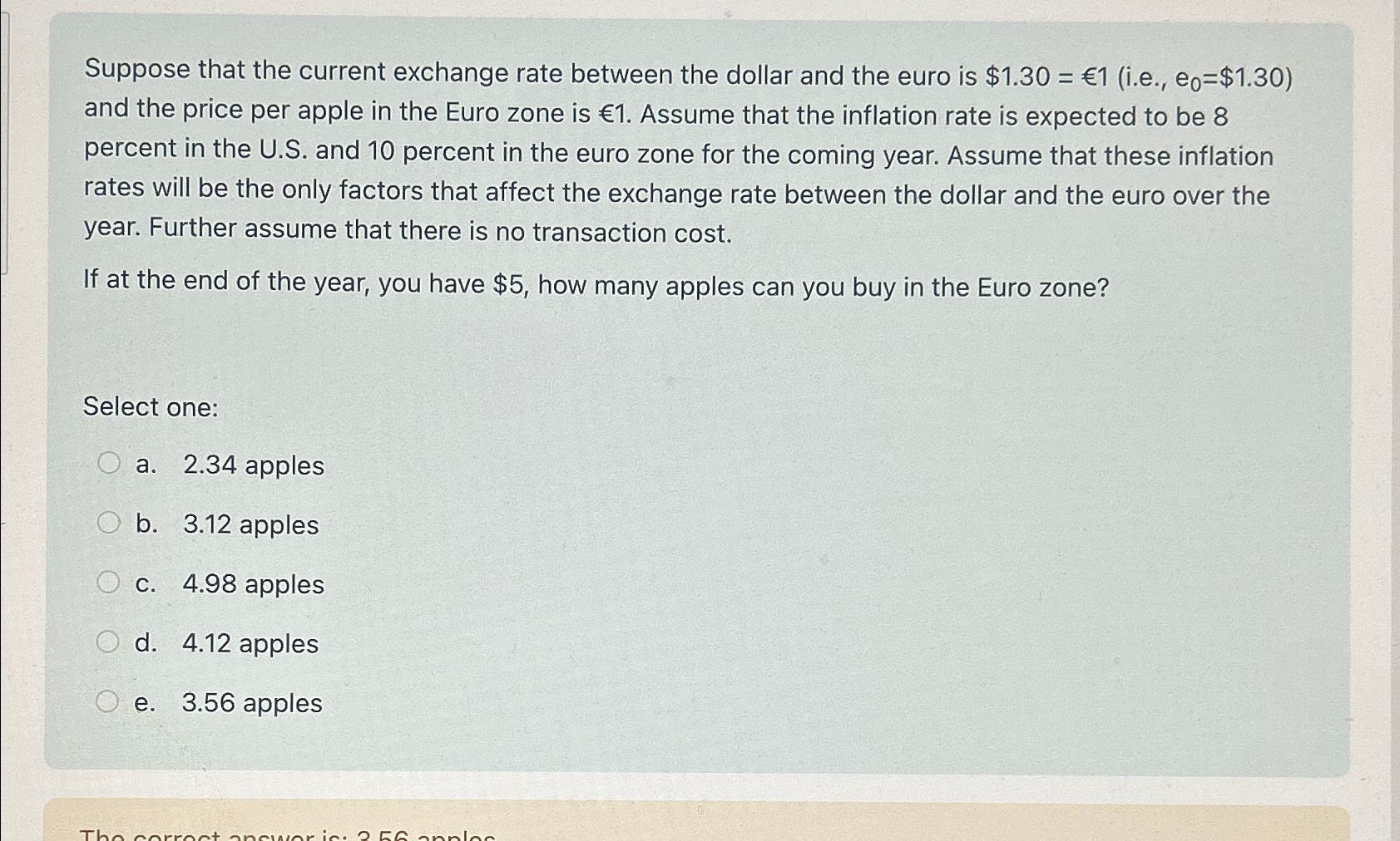  Suppose that the current exchange rate between the dollar and the