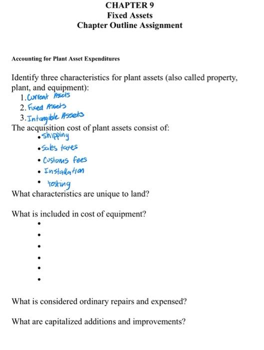 help with a review please! CHAPTER 9 Fixed Assets Chapter Outline Assignment