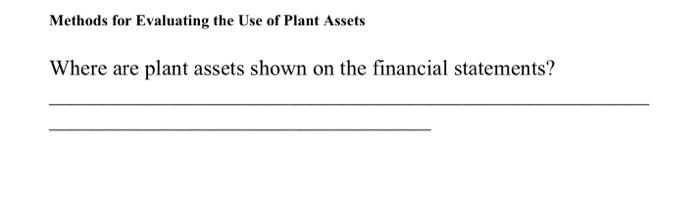 Intangible Assets The acquisition cost of plant assets consist of: - shippiny