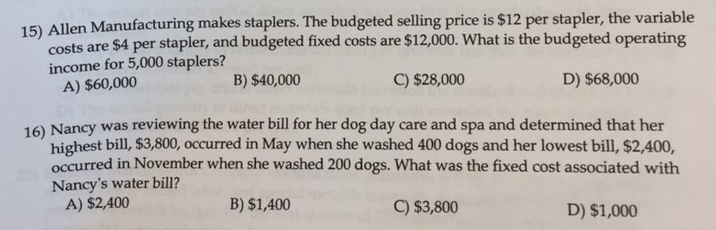  the answer is 15)C 16)D please explain 15) Allen Manufacturing makes
