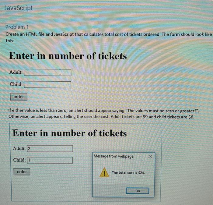 i want this answer for eclipse workspace. JavaScript Problem 1 Create an