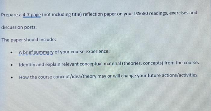 Prepare a 4 page (not including title) reflection paper on your