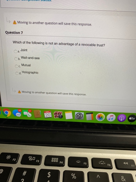  A Moving to another question will save this response. Question 7