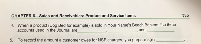 IN THE SPACE PROVIDED, WRITE THE ANSWER THAT MOST APPROPRIATELY COMPLETES THE