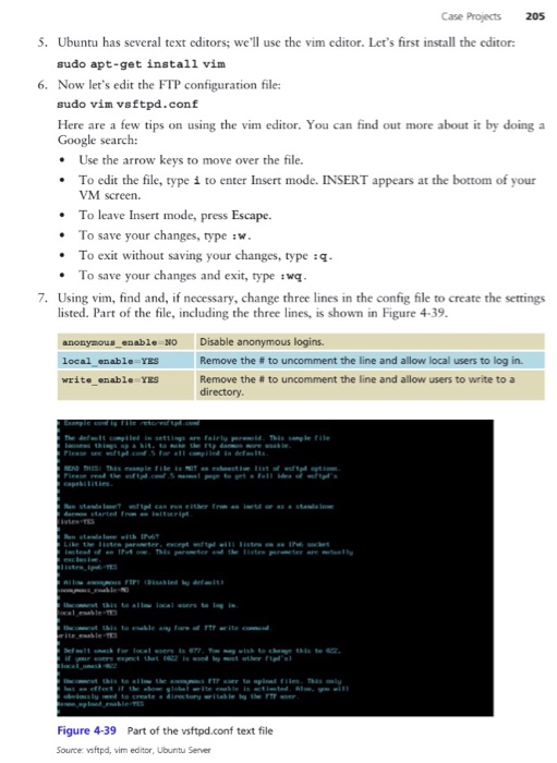 Ubuntu Server In Chapter 3, in Case Project 3-1, you installed Ubuntu