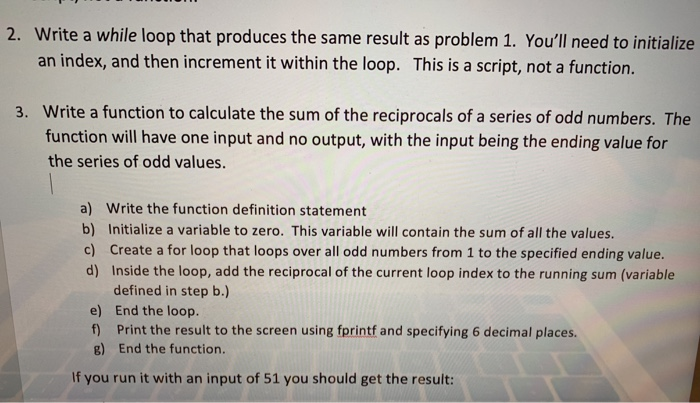  please show all steps for both questions. MATLAB code, thank you.