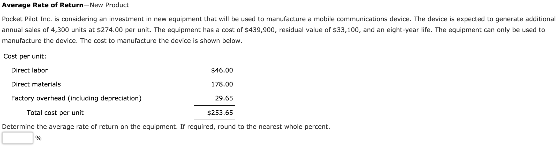 Average Rate of Return (I don't understand this question! Please help!) Average