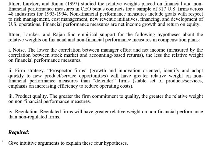  please help with intuitive argument of the four hypothesis. Ittner, Larcker,