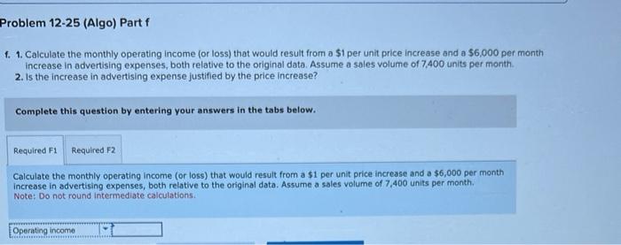 requirement separately) Problem 12-25 (Algo) Part a Required: a. Calculate the breakeven