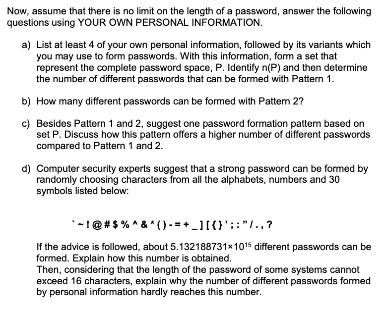 dates of birth, phone numbers, vehicle plate numbers and etc. should not