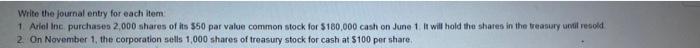  Write the journal entry for each item 1 Ariel Inc purchases