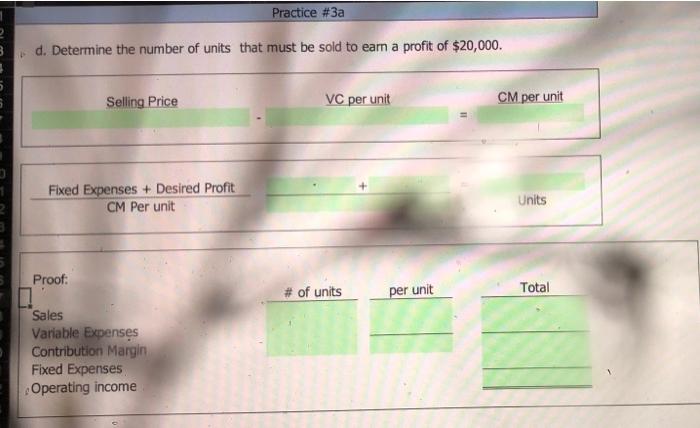 the month ended December 31, Total Sales $200,000 Variable expenses Cost of