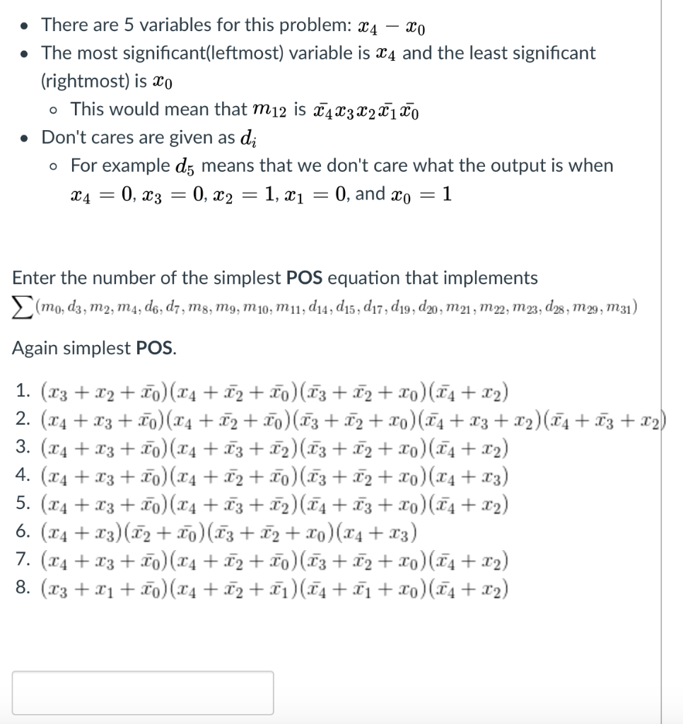 There are 5 variables for this problem: 4- zo The most