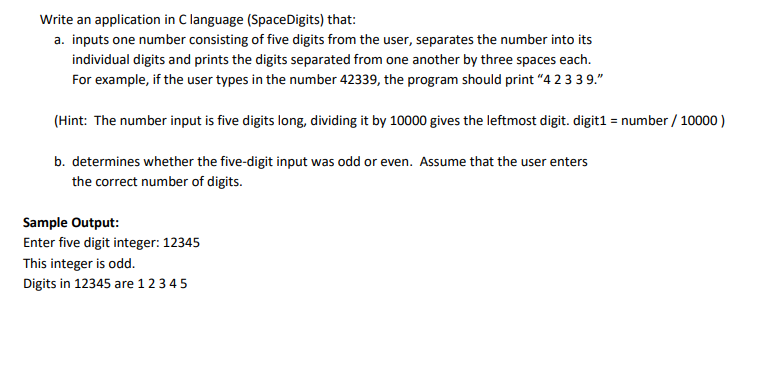write the code as C++ programming language Write an application in Clanguage