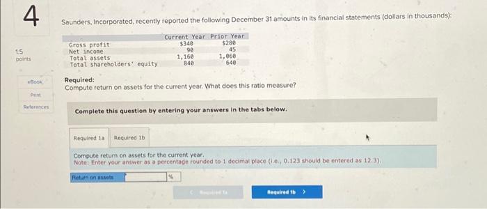  4 1.5 points eBook Print References Saunders, Incorporated, recently reported the