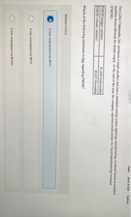  Help Save & Exit Submit Two Little Chipmunks, Inc. produces a