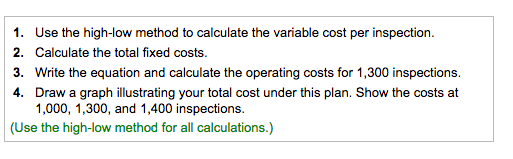 1. Use the high-low method to calculate the variable cost per