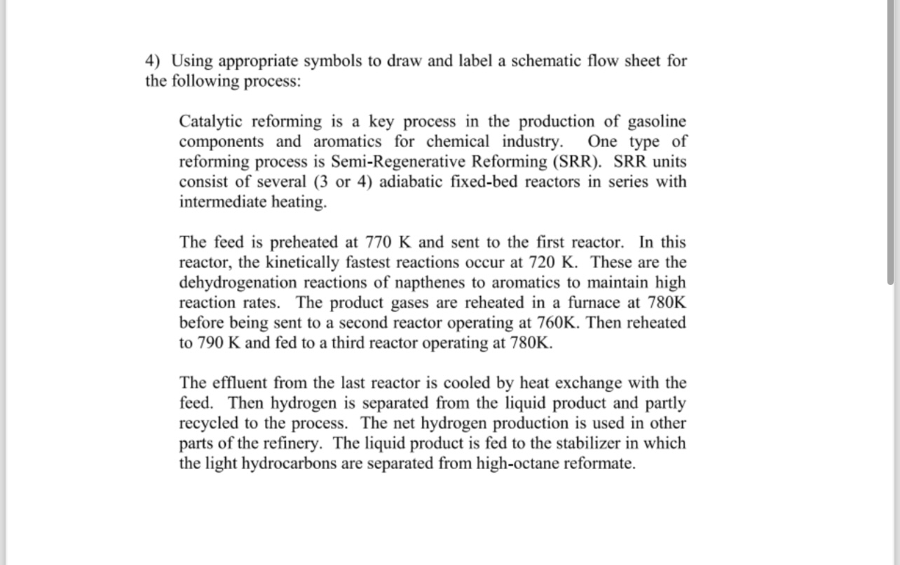  Using appropriate symbols to draw and label a schematic flow sheet