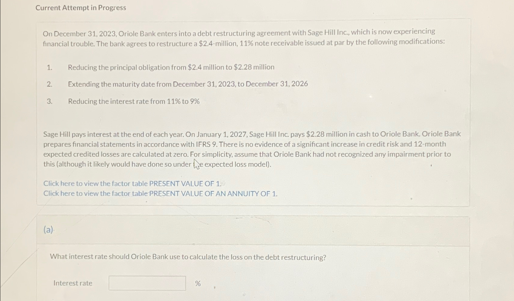  Current Attempt in Progress On December 31,2023, Oriole Bank enters into