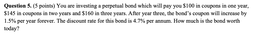 show work in excel. Question 5. (5 points) You are investing a