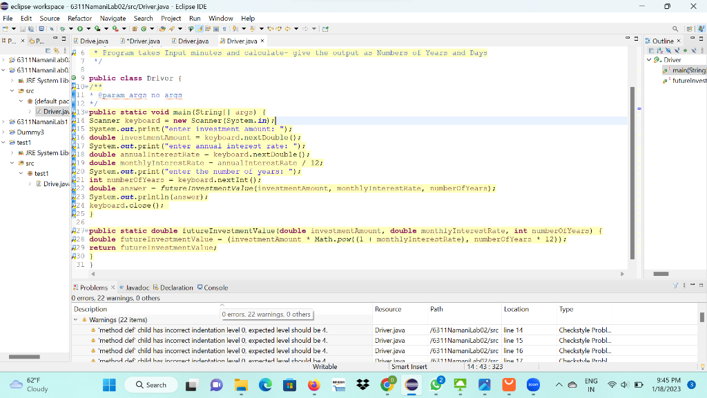 Need help with CheckStyle ipse-workspace - 6311NamaniLab02/src/Driver.java - Eclipse IDE Edit Source