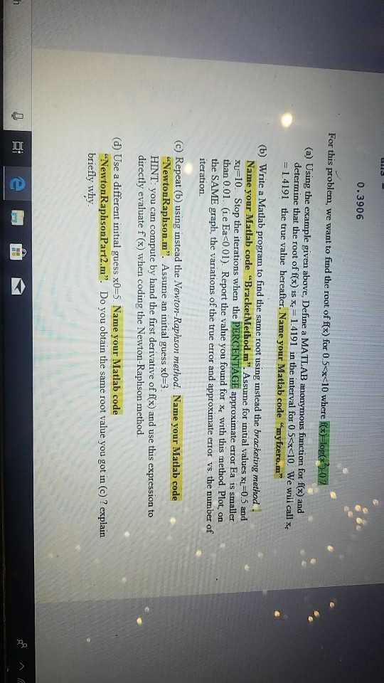 this is a numerical method class that required matlab please... SolVe