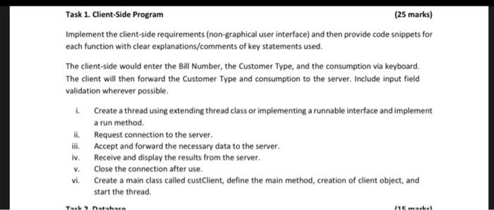  Task 1. Client-Side Program (25 marks) Implement the client-side requirements (non-graphical