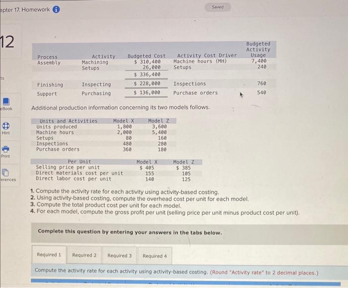  Additional production information concerning its two models follows. 1. Compute the