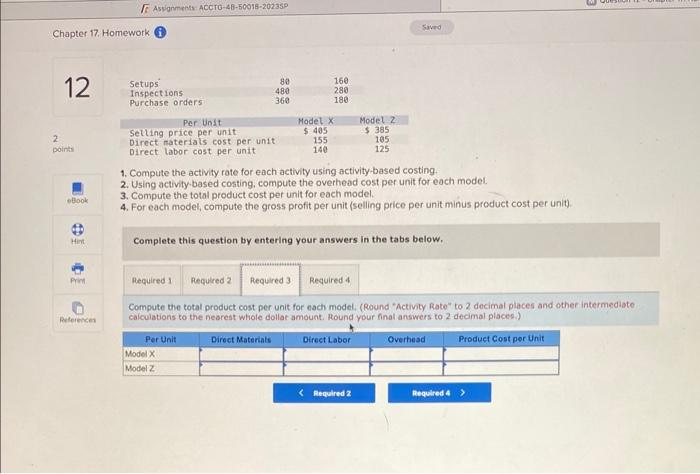 total product cost per unit for each model. 4. For each model,