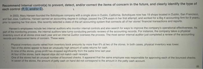  Recommend internal control(s) to prevent, detect, and/or correct the items of