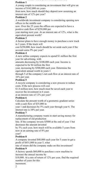 Engineering Economy please solve all the problems step by step Problem 1