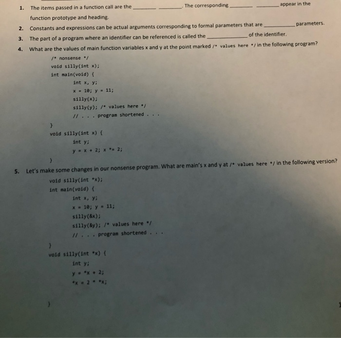  1. The items passed in a function call are the _
