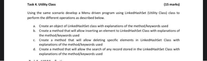  Task 4. Utility Class (15 marks) Using the same scenario develop