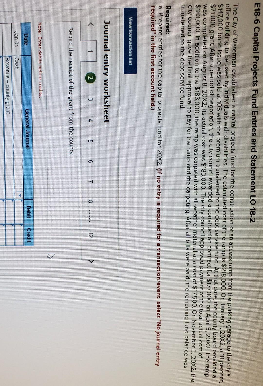  E18-6 Capital Projects Fund Entries and Statement LO 18-2 The City