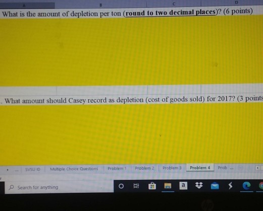 purchased a coal mine. The following information is provided: Purchase price of