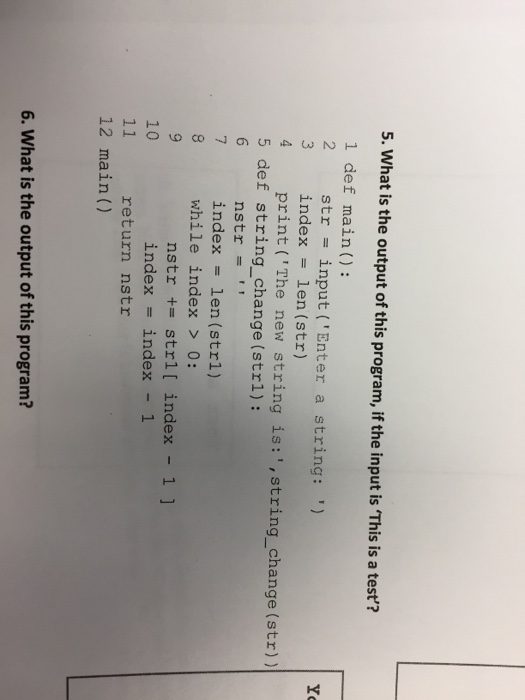  By python 5. What is the output of this program, if