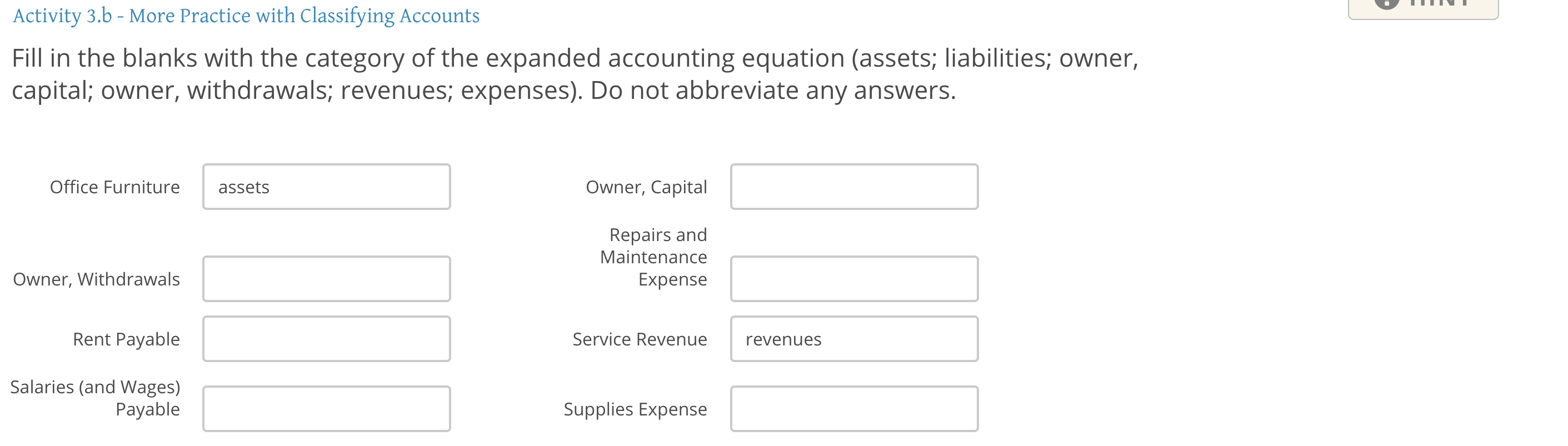 Activity 3.b - More Practice with Classifying Accounts Fill in the