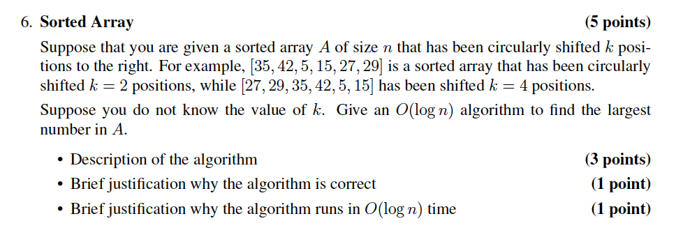  Sorted Array (5 points) Suppose that you are given a sorted