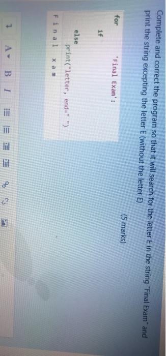  Complete and correct the program so that it will search for