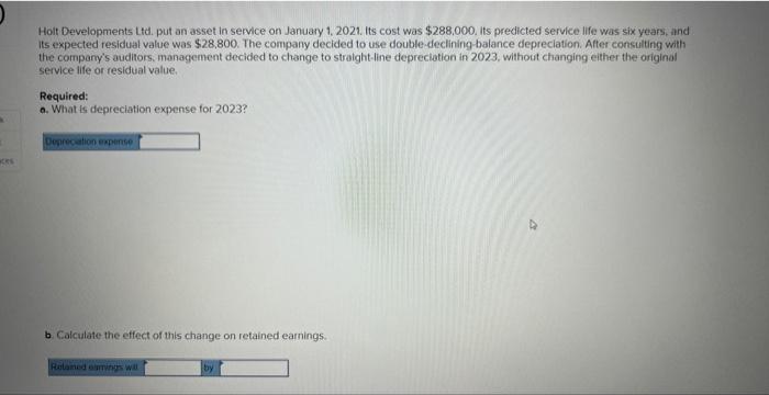  Hoit Developments Ltd. put an asset in service on January 1,