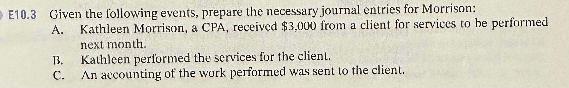 Introduction to Accounting An Integrated Approach Eighth Edition Chapter 9 E10.3 10.3