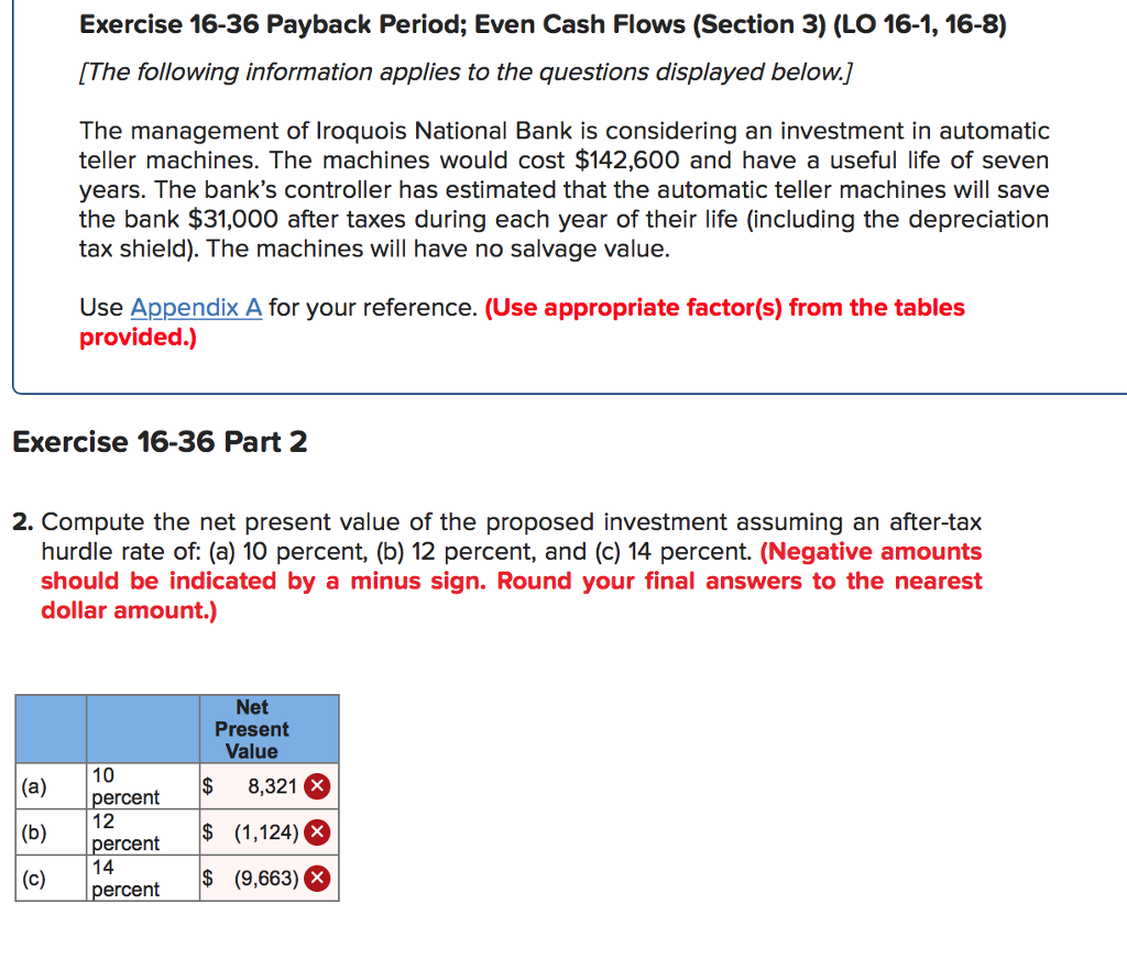  Exercise 16-36 Payback Period; Even Cash Flows (Section 3) (LO 16-1,