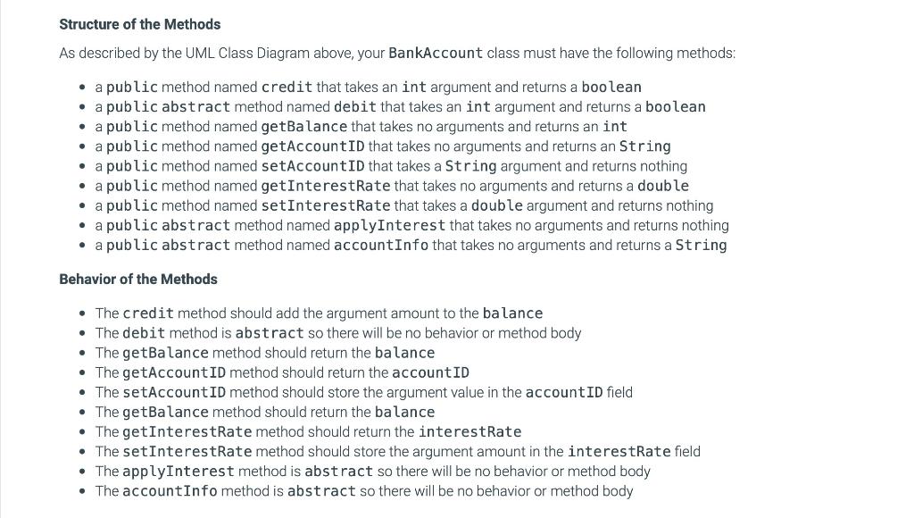 ract class named BankAccount with fields and methods as defined below. UML