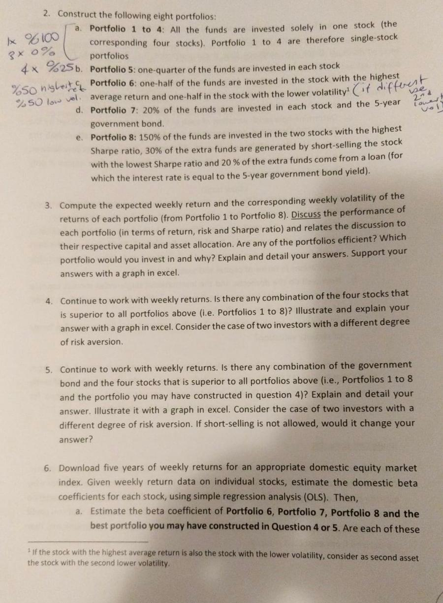 ASSIGNMENT 1. Download from Bloomberg five years of historical weekly returns for