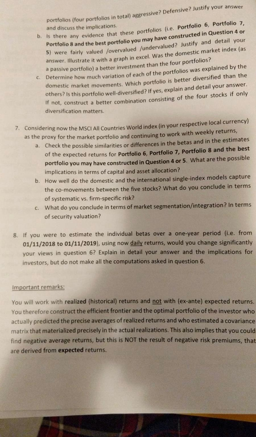 4 stocks of your choice, traded on the assigned stock market. The