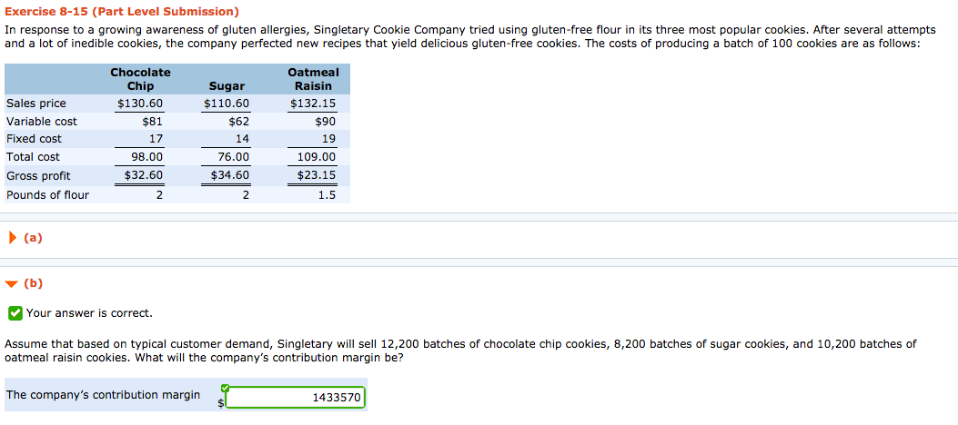 Exercise 8-15 (Part Level Submission) In response to a growing awareness