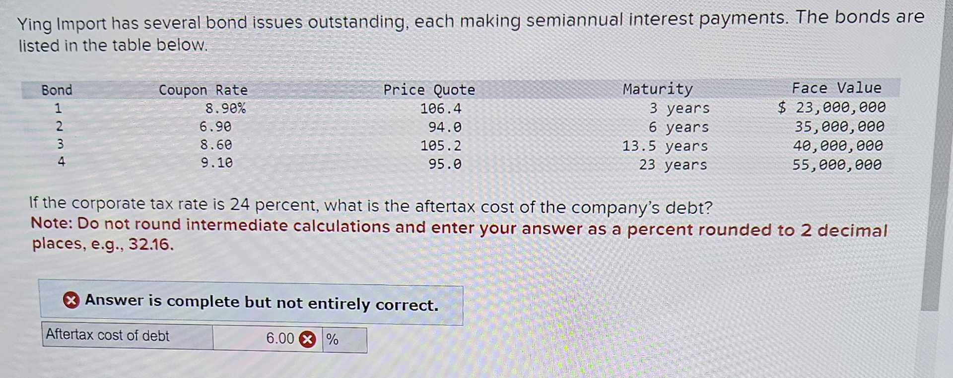  Ying Import has several bond issues outstanding, each making semiannual interest